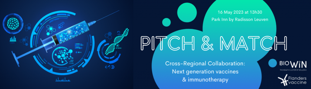 Cross-Regional Pitch & Match session: Next generation vaccines & immunotherapy